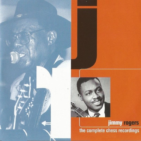 Jimmy Rogers - Complete Chess Recordings Vol. 2