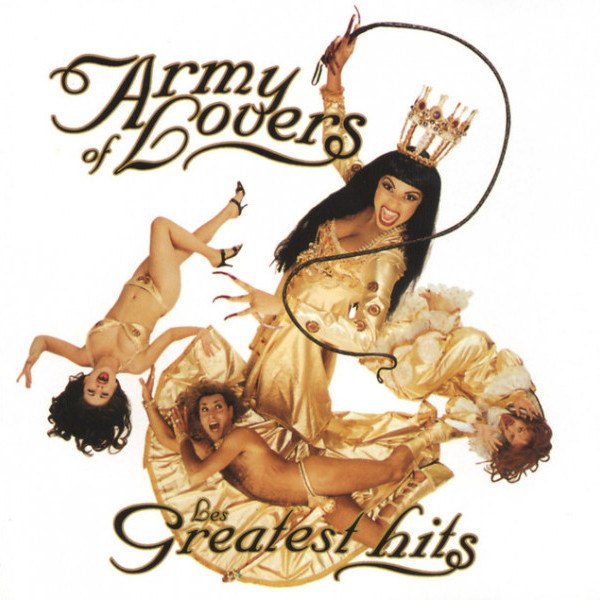 Army Of Lovers - Les Greatest Hits