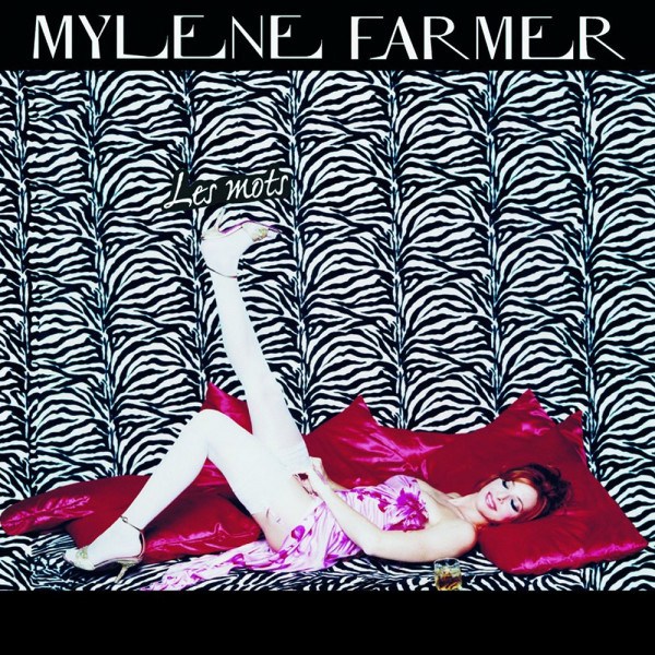 Mylene Farmer - Les Mots