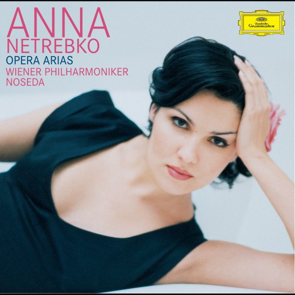 CD Anna Netrebko — Opera Arias фото