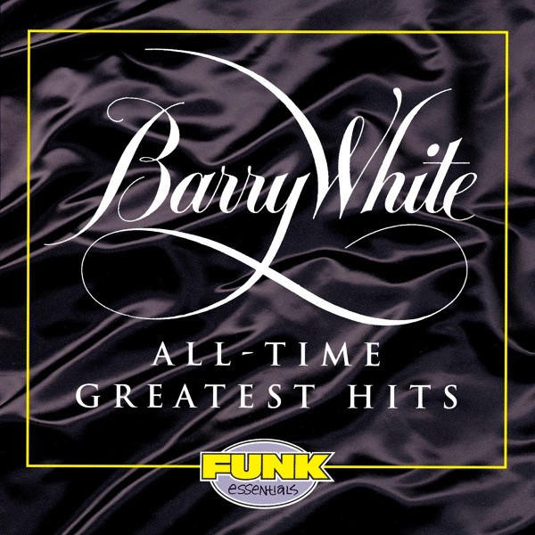 Barry White - All Time Greatest Hits