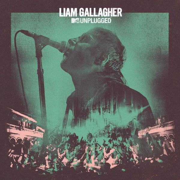 CD Liam Gallagher — MTV Unplugged фото