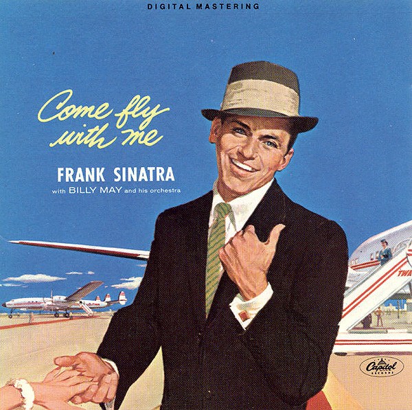 Frank Sinatra - Come Fly With Me