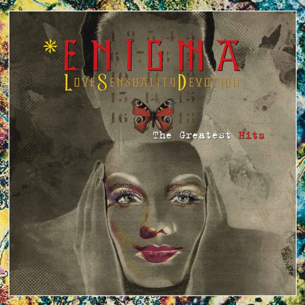 Enigma - Love Sensuality Devotion (The Greatest Hits)