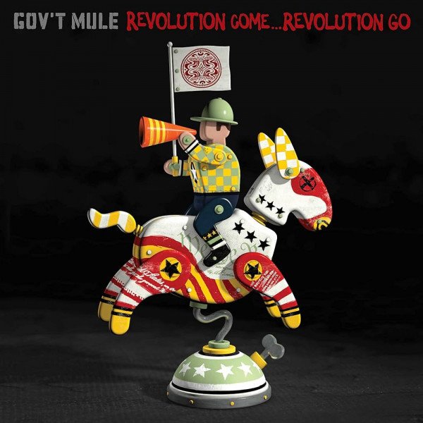 Gov't Mule - Revolution Come...Revolution Go