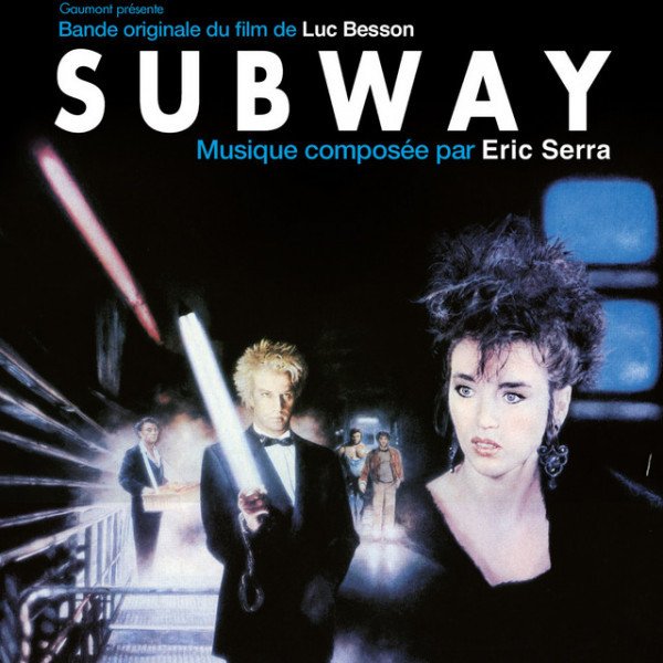 Eric Serra - Subway (Bande Originale Du Film)