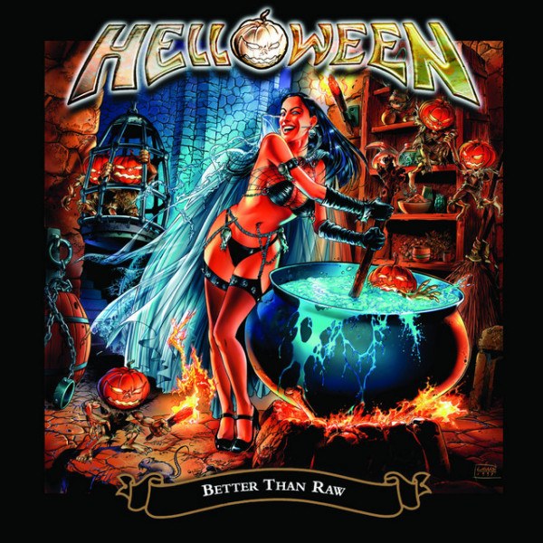 Helloween - Better Than Raw