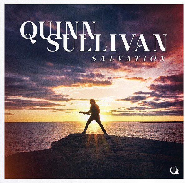 Quinn Sullivan - Salvation