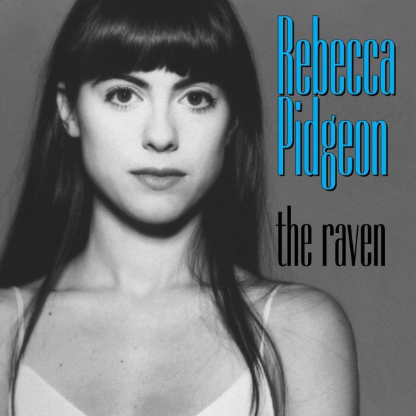 CD Rebecca Pidgeon — Raven фото