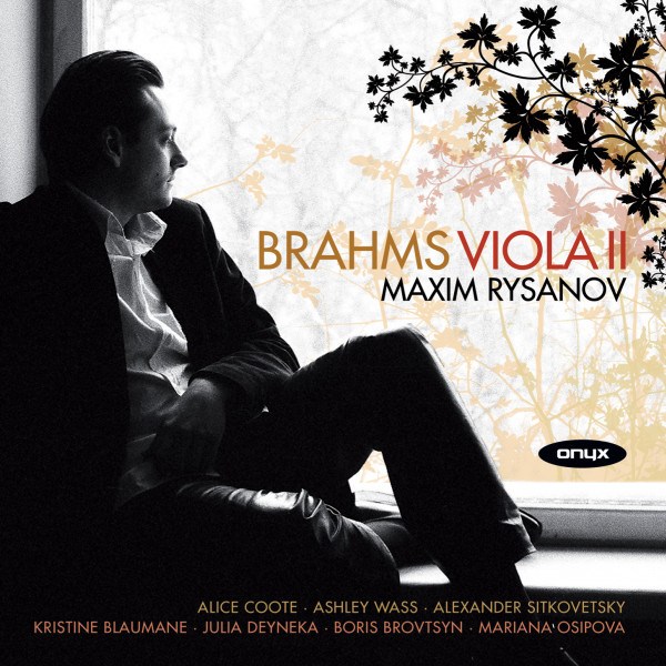 CD Maxim Rysanov — Brahms: Viola II фото