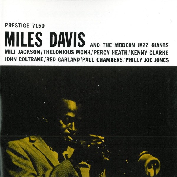 CD Miles Davis — Miles Davis And The Modern Jazz Giants фото