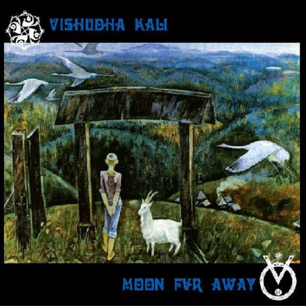 CD Vishudha Kali & Moon Far Away — Vorotsa фото