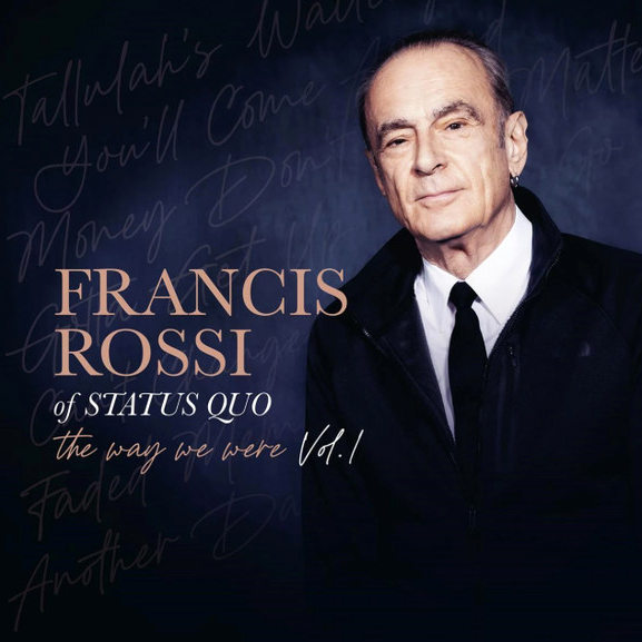 CD Francis Rossi — The Way We Were Vol. 1 фото