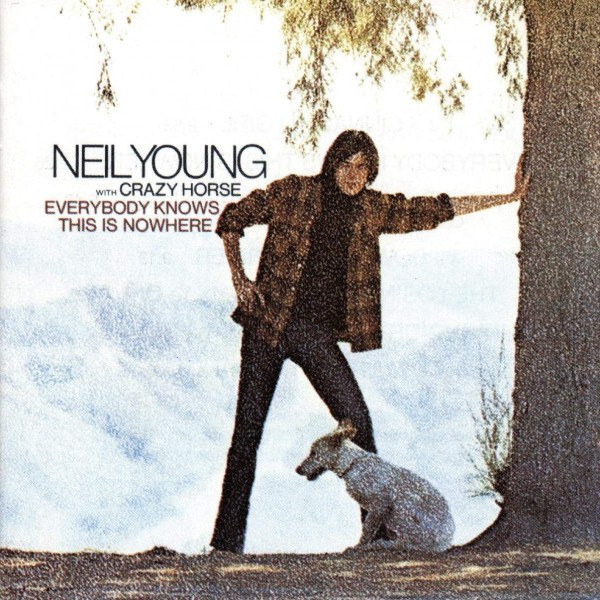 CD Neil Young / Crazy Horse — Everybody Knows This Is Nowhere фото