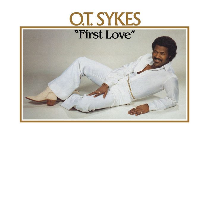 CD O.T. Sykes — First Love фото