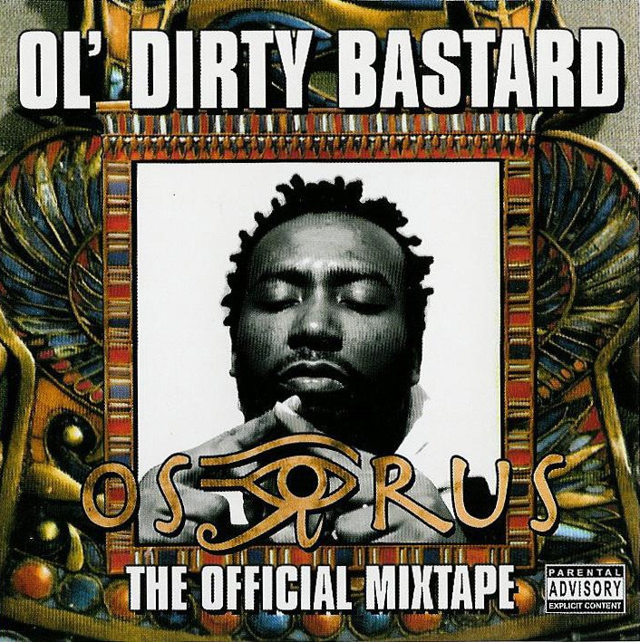 CD Ol'Dirty Bastard — Osirus фото