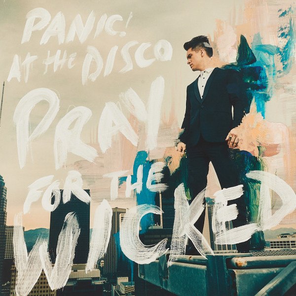 CD Panic! At The Disco — Pray For The Wicked фото