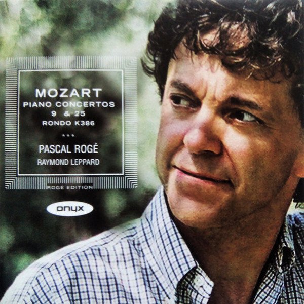 CD Pascal Roge / Raymond Leppard — Mozart: Piano Concertos 9 & 25 фото