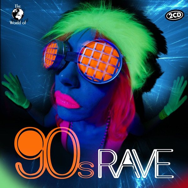 CD V/A — The World Of 90s Rave фото