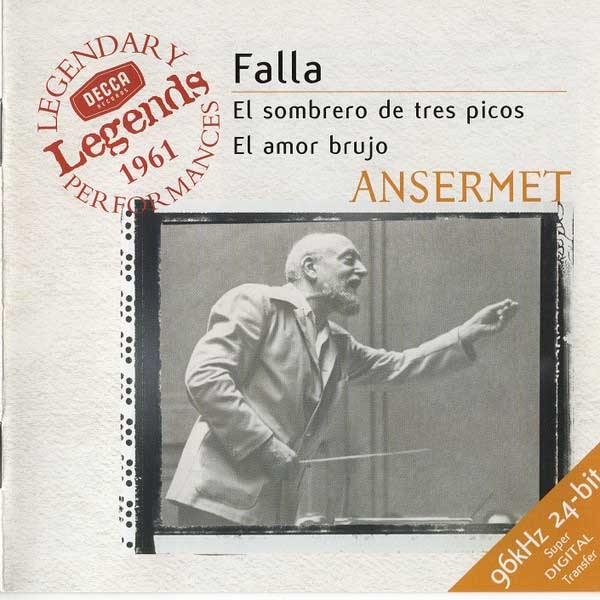 CD Ernest Ansermet — Falla: El Sombrero De Tres Picos El Amor Brujo фото