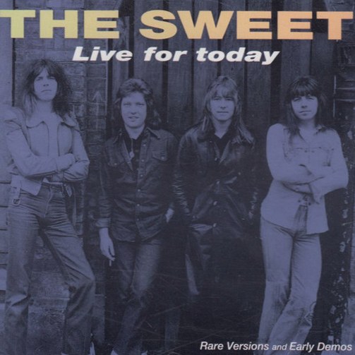 CD Sweet — Live For Today фото