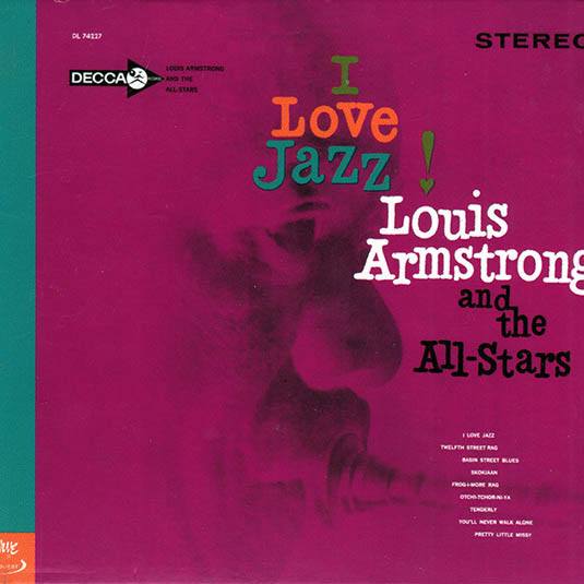 CD Louis Armstrong — I Love Jazz! фото