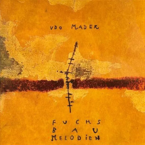 Udo Mader - Fuchsbaumelodien