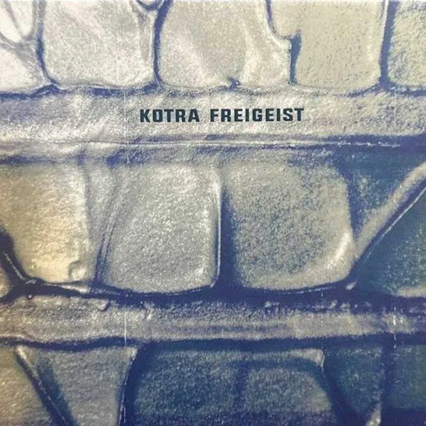Kotra - Freigeist