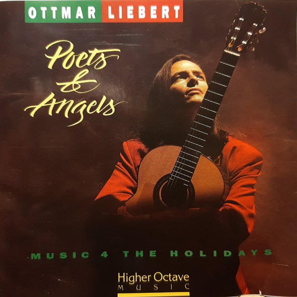 CD Ottmar Liebert — Poets & Angels фото