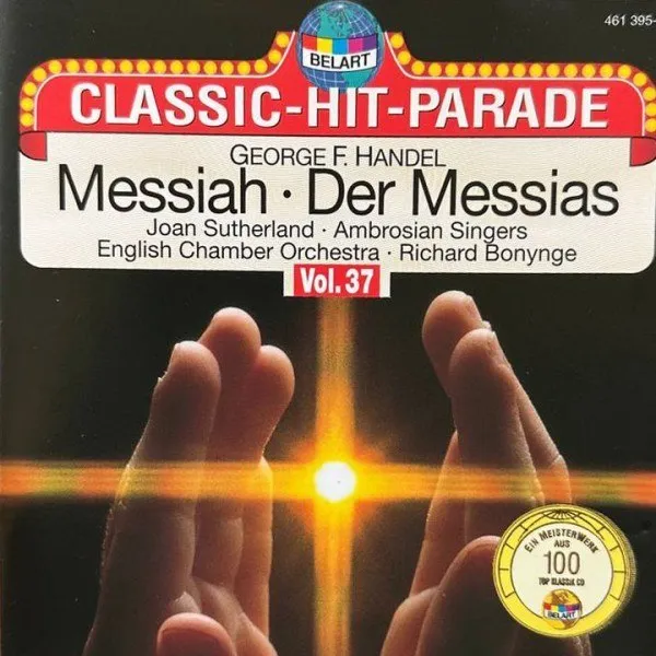 Richard Bonynge - Handel: Messiah - Classic Hit Parade Vol. 37