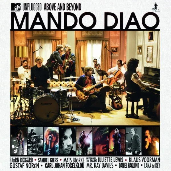 Mando Diao - MTV Unplugged (Above And Beyond)