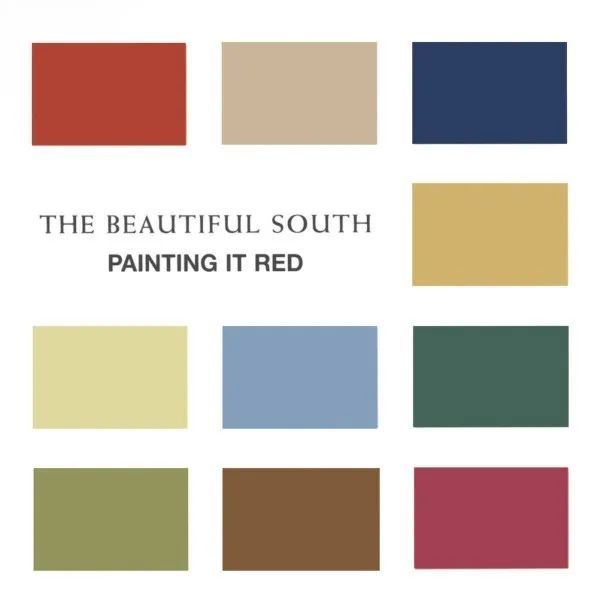 Beautiful South - Painting It Red