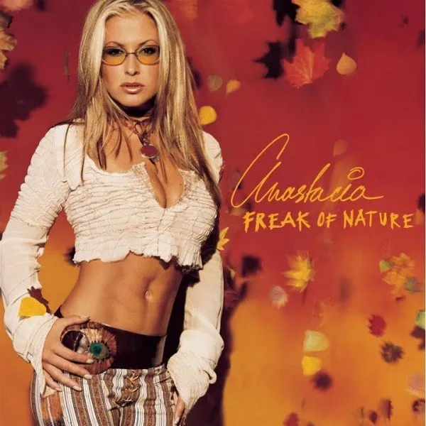Anastacia - Freak Of Nature