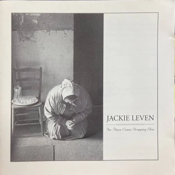 Jackie Leven - For Peace Comes Dropping Slow