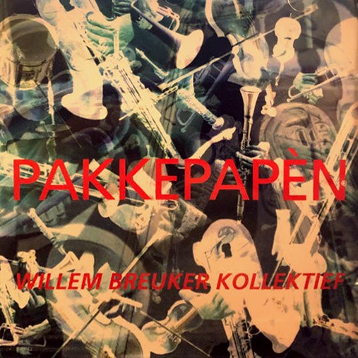 CD Willem Breuker Kollektief — Pakkepapen фото