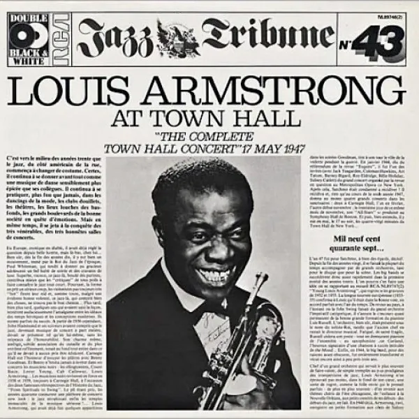 Louis Armstrong - Louis Armstrong At Town Hall 'The Complete Town Hall Concert' 17 May 1947 Vol. 3/4