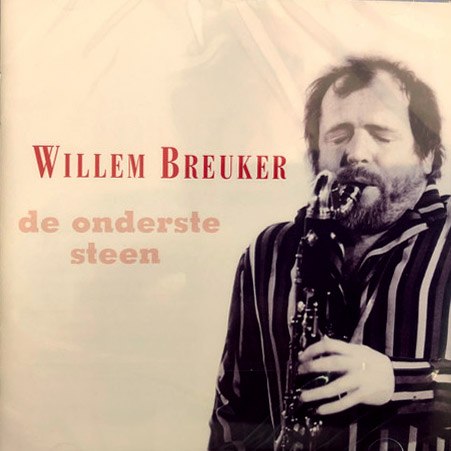 CD Willem Breuker — De Onderste Steen фото
