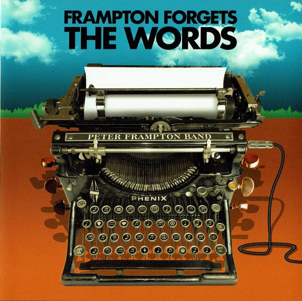 CD Peter Frampton — Forgets The Words фото