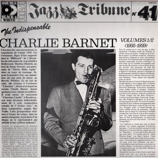 CD Charlie Barnet — Indispensable Charlie Barnet Volumes 1/2 (1935-1939) фото