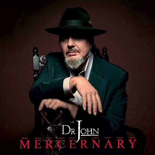 CD Dr. John — Mercernary фото