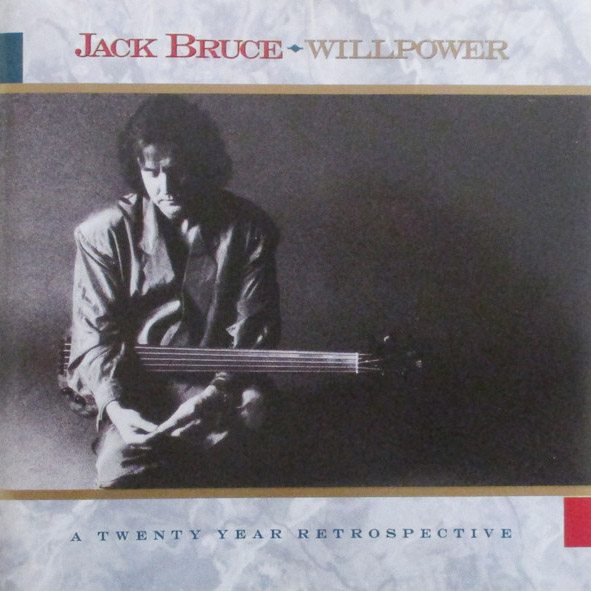 CD Jack Bruce — Willpower: A Twenty Year Retrospective (1968-1988) фото