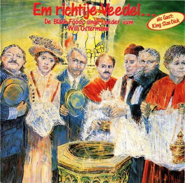 Black Fooss - Em Richtije Veedel... - De Black Fooss Singe Leeder Vum Willi Ostermann