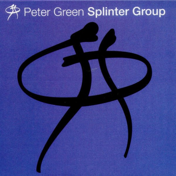 CD Peter Green Splinter Group — Peter Green Splinter Group фото
