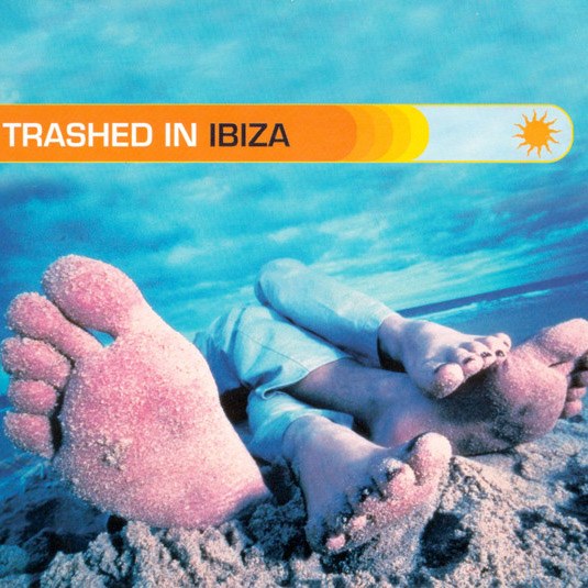 CD V/A — Trashed In Ibiza фото