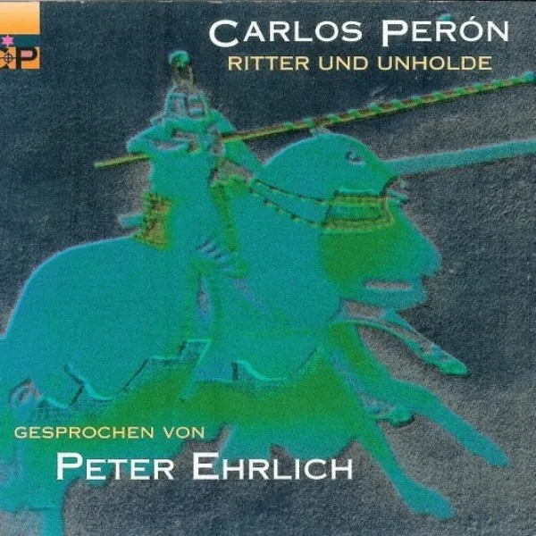 Carlos Peron - Ritter Und Unholde