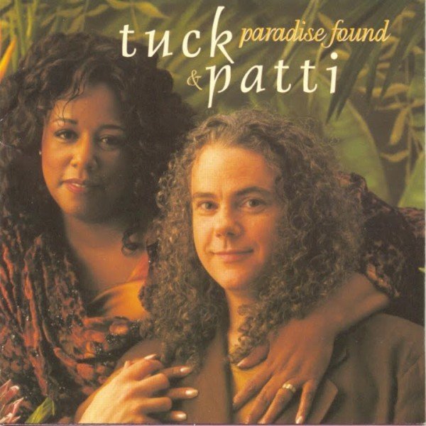 CD Tuck & Patti — Paradise Found фото