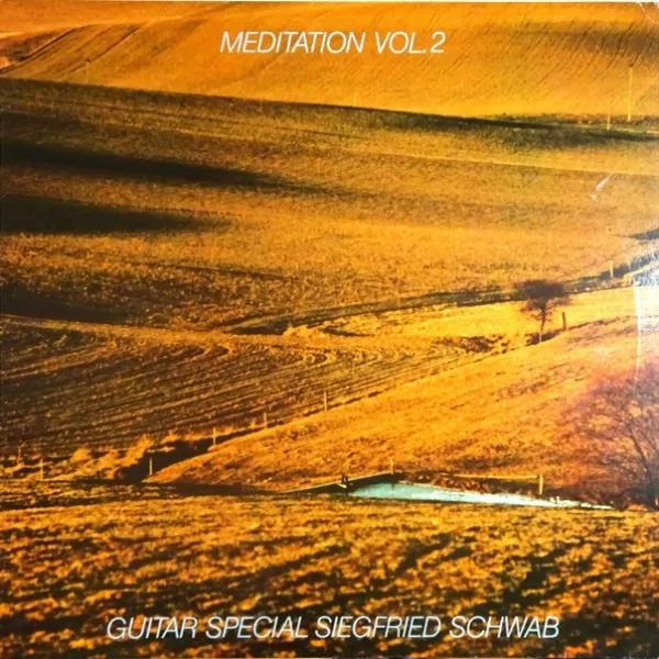 Siegfried Schwab - Guitar Special: Meditation Vol. 2