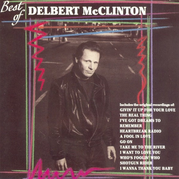 CD Delbert McClinton — Best Of Delbert McClinton фото
