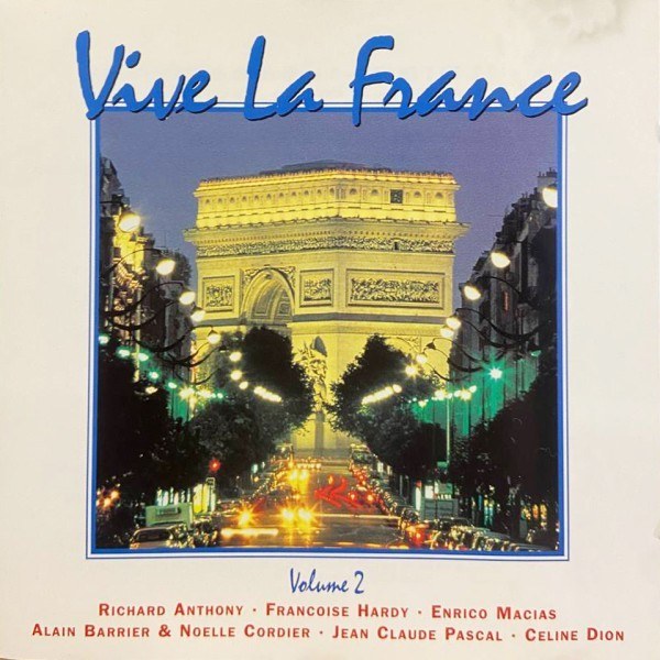 CD V/A — Vive La France - Volume 2 фото