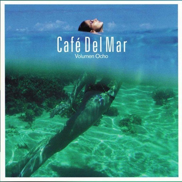 CD V/A — Cafe Del Mar - Volumen Ocho фото
